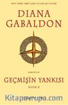 Geçmişin Yankısı (Kısım 2)