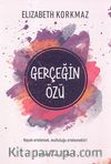 Gerçeğin Özü