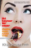 İki Kaynar Bir Coşar