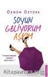 Soyun Geliyorum Aşkım