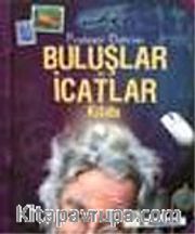 Profesör Dahi'nin Buluşlar ve İcatlar Kitabı
