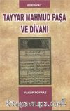Tayyar Mahmud Paşa ve Divanı