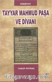 Tayyar Mahmud Paşa ve Divanı