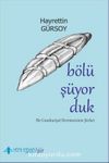 Bölüşüyorduk