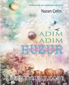 Adım Adım Huzur