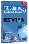 TSK Genel Dil Dinleme Sınavı 1 / Restatement