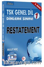 TSK Genel Dil Dinleme Sınavı 1 / Restatement