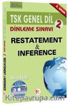 TSK Genel Dil Dinleme Sınavı 2 / Restatement Inference