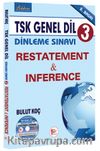 TSK Genel Dil Dinleme Sınavı 3 / Restatement-Inference