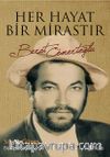 Her Hayat Bir Mirastır - Berat Cömertoğlu