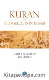 Kuran ve Bilimsel Zihnin İnşası