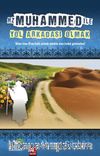 Hz. Muhammed ile Yol Arkadaşı Olmak