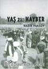 Yaş 21 Hayber