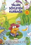 Yalan Söyleyen Kurbağa