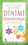 Soru ve Cevaplarla Kendi Kendime Dinimi Öğreniyorum