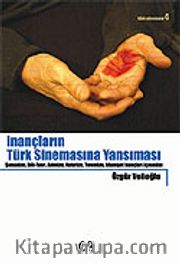 İnançların Türk Sinemasına Yansıması