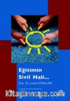 Eğitimin Sivil Hali…