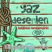 Yaz Desenleri (Cep Boy) <br /> Tatilinizi Renklendirin