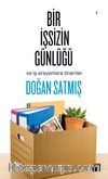 Bir İşsizin Günlüğü ve İş Arayanlara Öneriler
