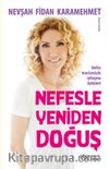 Nefesle Yeniden Doğuş