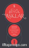 Büyük Aşklar / İçimizdeki Şeytan