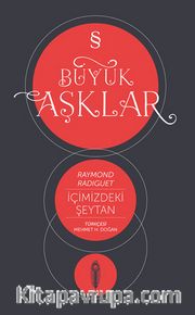 Büyük Aşklar / İçimizdeki Şeytan