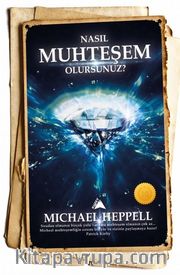 Nasıl Muhteşem Olursunuz