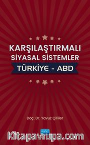 Karşılaştırmalı Siyasal Sistemler: Türkiye-ABD