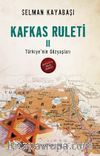 Kafkas Ruleti 2 / Türkiye'nin Gözyaşları