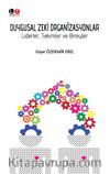 Duygusal Zeki Organizasyonlar & Liderler, Takımlar ve Bireyler