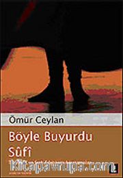 Böyle Buyurdu Sufi