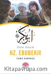 İkinin İkincisi Hz. Ebubekir