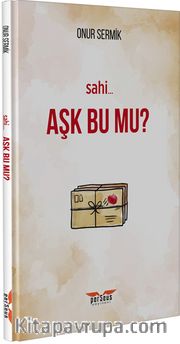 Sahi.. Aşk Bu Mu ?