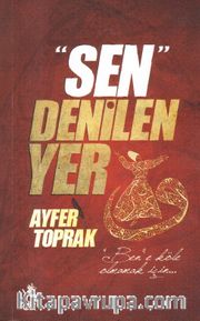 "Sen" Denilen Yer