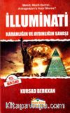 İlluminati & Karanlığın ve Aydınlığın Savaşı