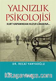 Yalnızlık Psikolojisi