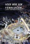 Size Bir Sır Vereceğim