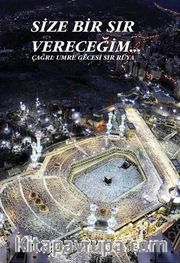 Size Bir Sır Vereceğim