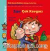 Zıpır Çok Kavgacı / Dene, Yanıl, Öğren!