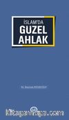 İslam'da Güzel Ahlak