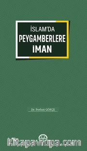 İslam'da Peygamberlere İman