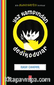 Yaz Kampından Dedikodular