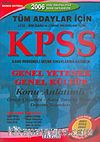 KPSS Tüm Adaylar İçin 2006(Genel Yetenek-Genel Kültür)