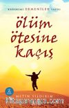 Ölüm Ötesine Kaçış