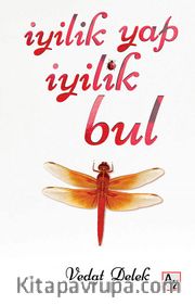 İyilik Yap İyilik Bul