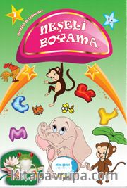 Neşeli Boyama / Benim Boyamam Serisi 1