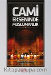 Cami Ekseninde Müslümanlık