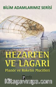 Hazerfen ve Lagari / Planör ve Roketin Mucitleri