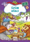 Üzüm Ağacı / Neşeli Orman Hikayeleri (Büyük Boy)