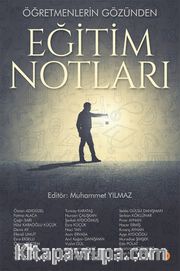 Öğretmenlerin Gözünden Eğitim Notları
